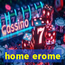 home erome